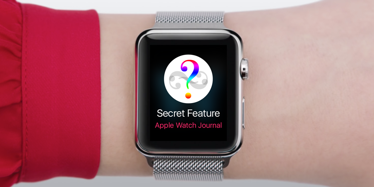 全部使いこなせてる 意外に知らないapple Watchの隠し機能10選 Apple Watch Journal